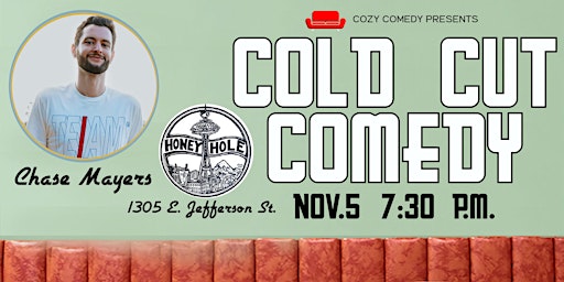 Cold Cut Comedy: Chase Mayers!