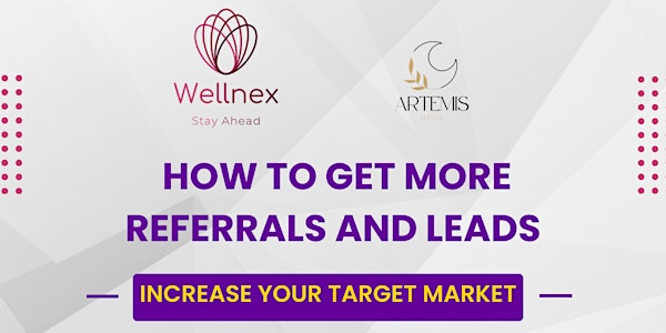 How to Get More Referrals and Leads