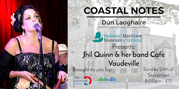 Jhil Quinn and Cafe Vaudeville