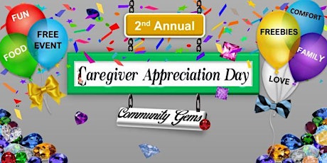 2nd Annual Caregiver Appreciation Day (2022)
