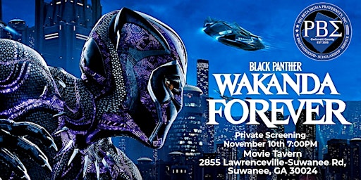 Wakanda Forever Black Panther 2 Private Screening