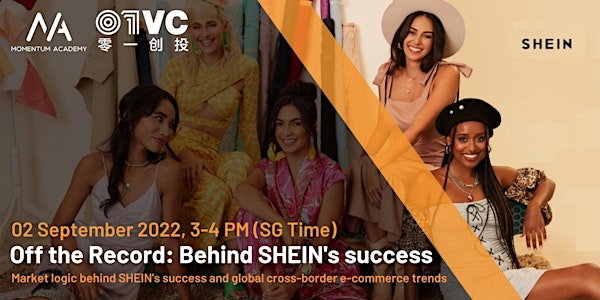 Off the Record: Behind SHEIN's success