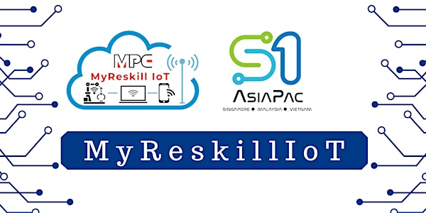 MyReskill IoT Program:  Industrial Revolution 4.0 (I.R. 4.0) In Logistic
