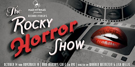 Mad Myrna's Presents: Richard O'Brien's The Rocky Horror Show