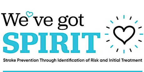 We've Got SPIRIT! May 2024 Stroke Awareness Event