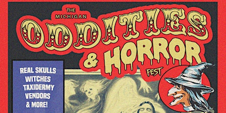 The Michigan Oddities & Horror Fest