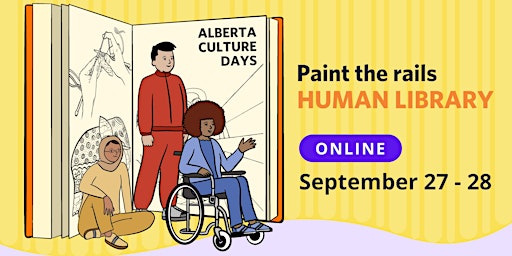 Alberta Culture Days: Paint The Rails Human Library
