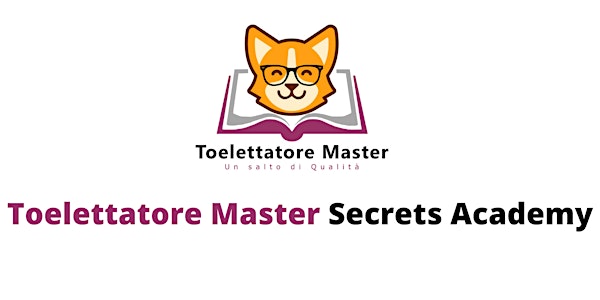 Toelettatore Master Secrets Academy 6 novembre 2022