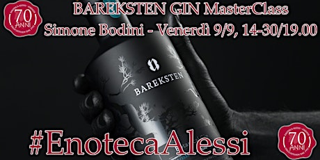 Immagine principale di BAREKSTEN GIN MasterClass con Simone Bodini - Venerdì 9/9, 14-30 