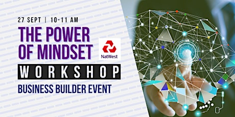 Business Builder Workshop: The Power of Mindset