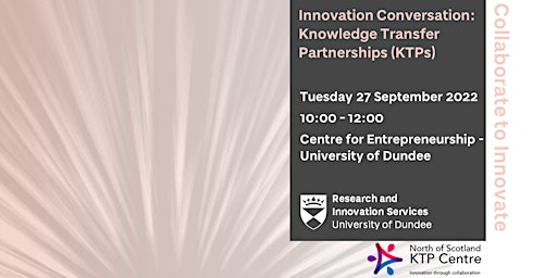 Innovation Conversation: Knowledge Transfer Partnerships (KTPs)