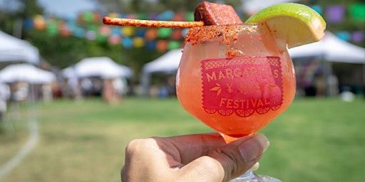 Margaritas Y Más Festival '22 - Riverside