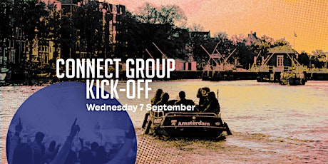 Primaire afbeelding van Connect Group Kick-Off Amsterdam // Canal Cruise