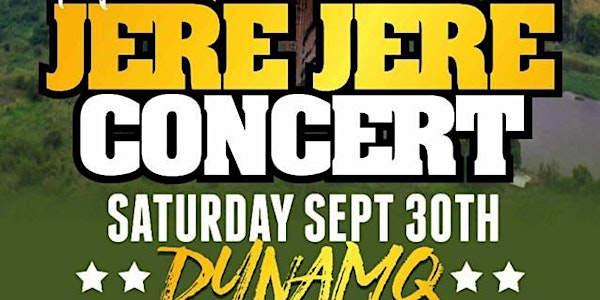 Jere Jere Concert DynamQ Live in Juba