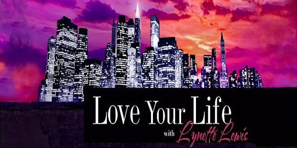 Love Your Life NYC September Event