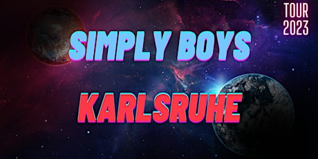 Simply Boys in Karlsruhe | Tour 2023