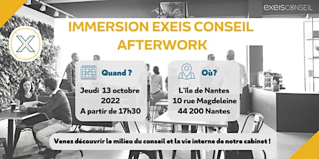 Immersion chez EXEIS Conseil & Afterwork