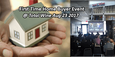 First Time Home Buyer Presentation at Total Wine North Miami primary image