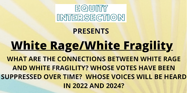 White Rage and White Fragility