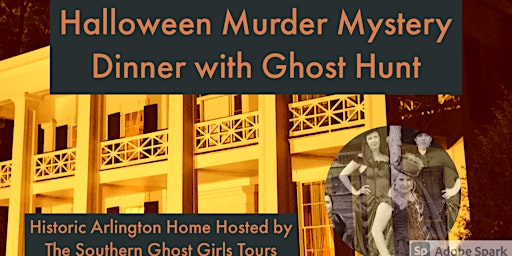Halloween Murder Mystery Dinner , Ghost Hunt Birmingham’s Arlington House