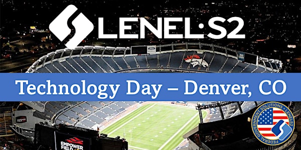 LenelS2 Federal Government Technology Day - Denver, CO