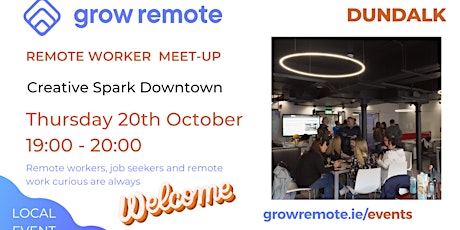 Grow Remote Dundalk / Meet-Up