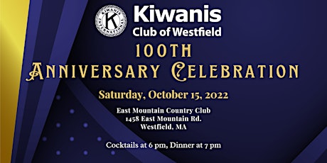 Kiwanis Club of Westfield's 100th Anniversary Gala