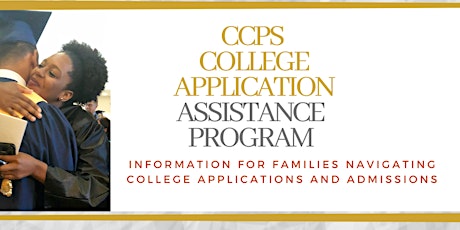 CCPS College Application Assistance Program 2022