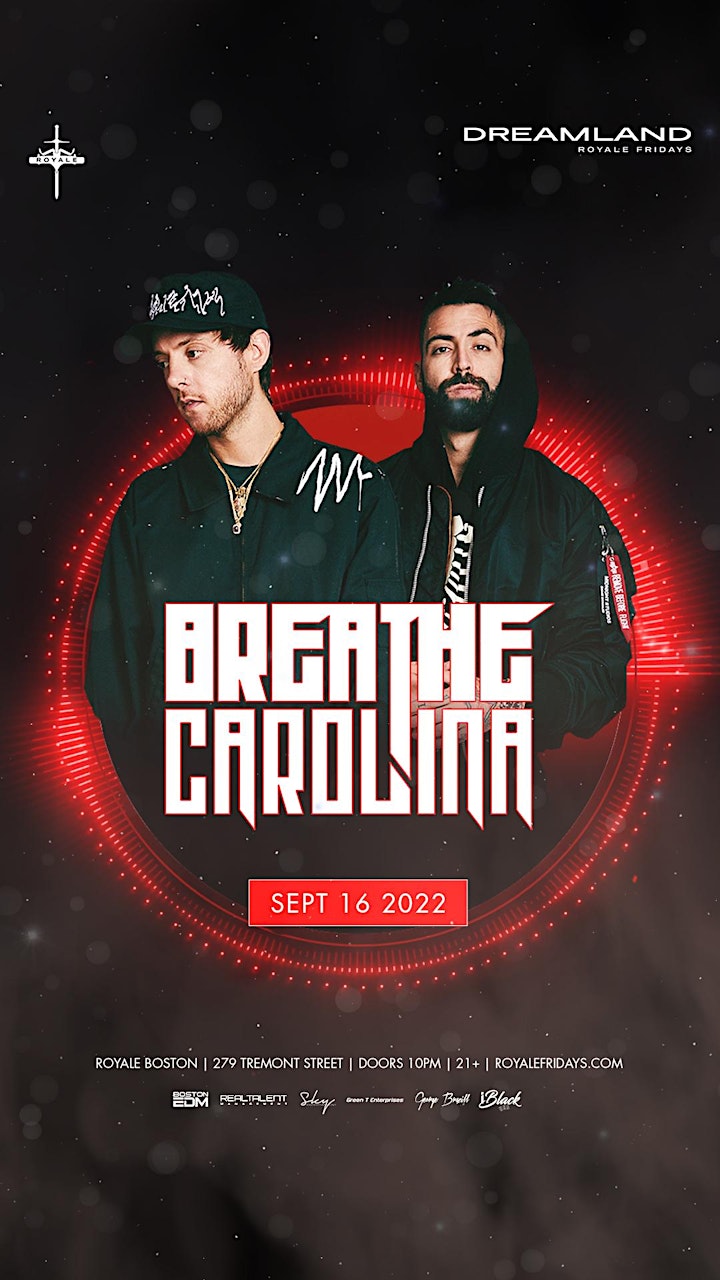 Breathe Carolina at Royale | 9.16.22 | 10:30 PM | 21+ image