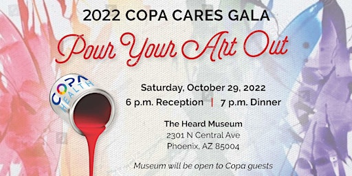 Pour Your Art Out - Copa Health Annual Gala 2022
