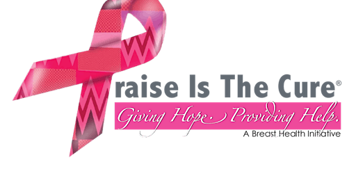 Praise Is The Cure's Breast Cancer Patients & Survivors Celebration