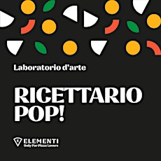 Laboratorio di cucina - RICETTARIO POP!