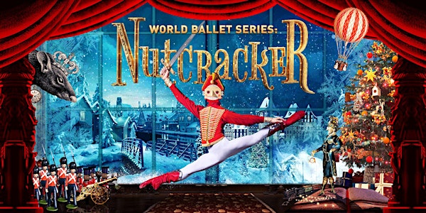 World Ballet Series:  Nutcracker
