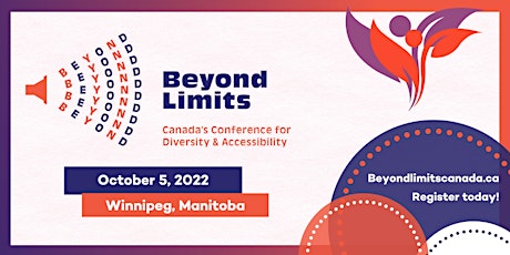 Beyond Limits: Canada's Conference for Diversity and Accessibility 2022