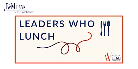 Leaders Who Lunch