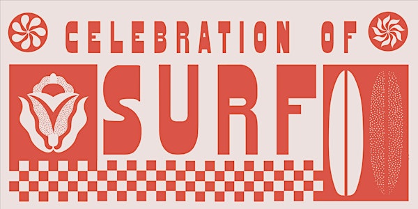 Celebration of Surf