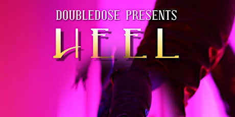 DoubleDose Presents Sensual Heel Class