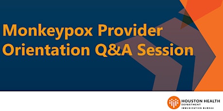 Monkeypox Provider Q&A Session primary image