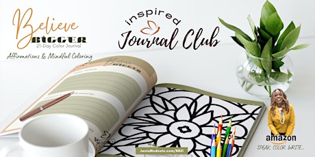 Journaling Club: Believe Bigger and manifest Your God-Ordained Destiny primary image
