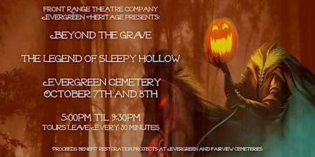 Beyond The Grave Presents: The Legend of Sleepy Hollow
