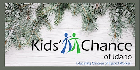 2022 Kids' Chance Of Idaho Holiday Party