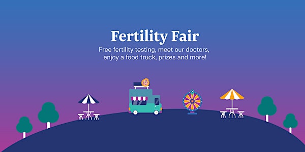Fertility Fair Open House
