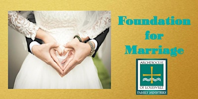 Foundation for Marriage (September 21, 2024)