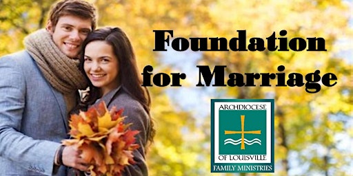 Immagine principale di Foundation for Marriage (November 16, 2024) 