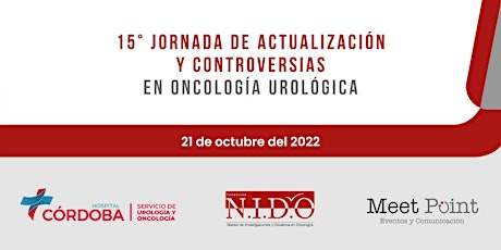 15º Jornada de Actualización y Controversias en Oncología Urológica