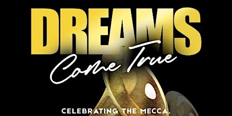 DREAMS COME TRUE HU at ELEVATE: Homecoming At The Mecca primary image