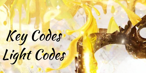 Key Code Light Code - Divine Chosen/or make up Code LIVE Zoom event