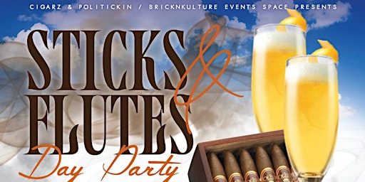 STICKS & FLUTES DAY PARTY