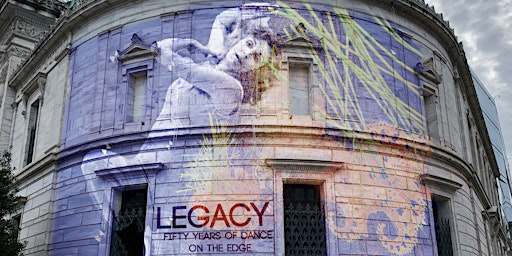 Legacy Celebration & Performances__LEGACY: Fifty Years of Dance on the Edge