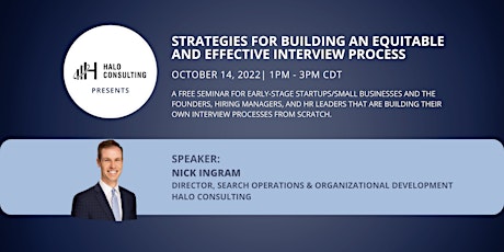 Strategies for Building an Equitable and Effective Interview Process